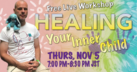 healing inner child 2020 nov 5th 7pm