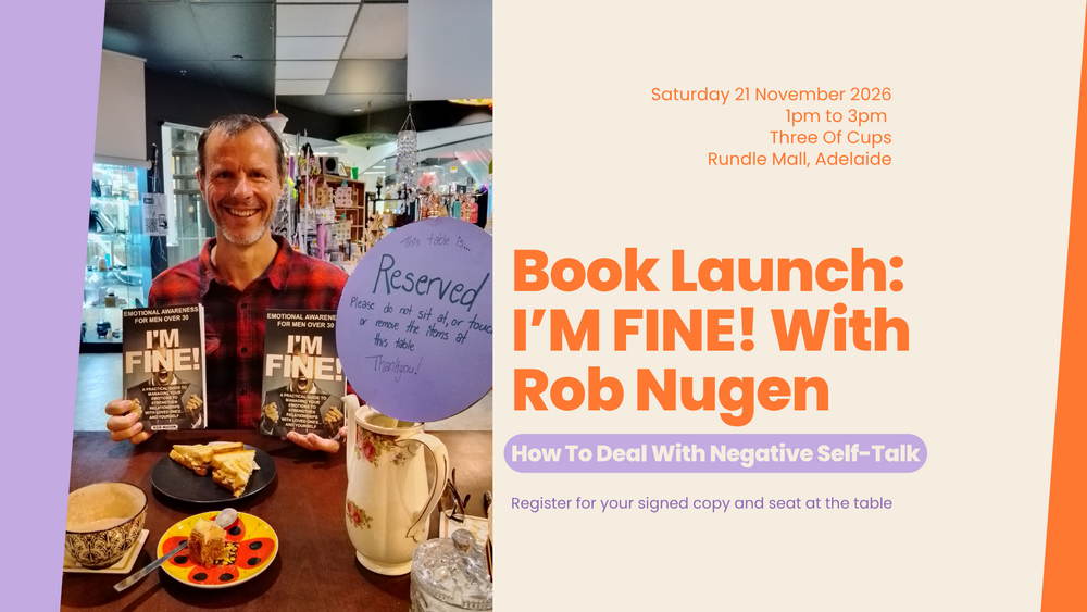 I'M FINE! book launch with Rob Nugen at Three of Cups Teahouse, Adelaide